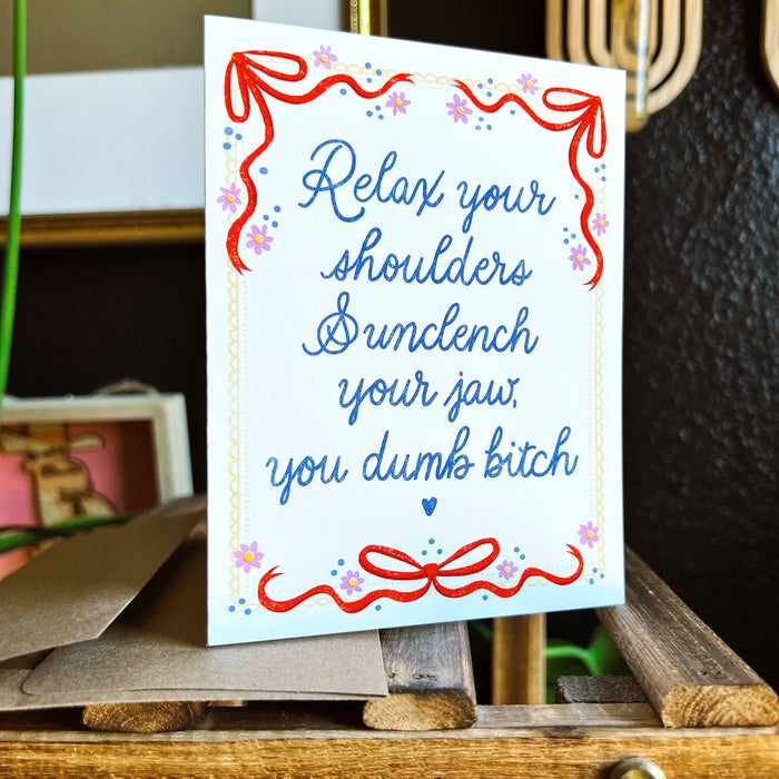 Relax Your Shoulders Greeting Card