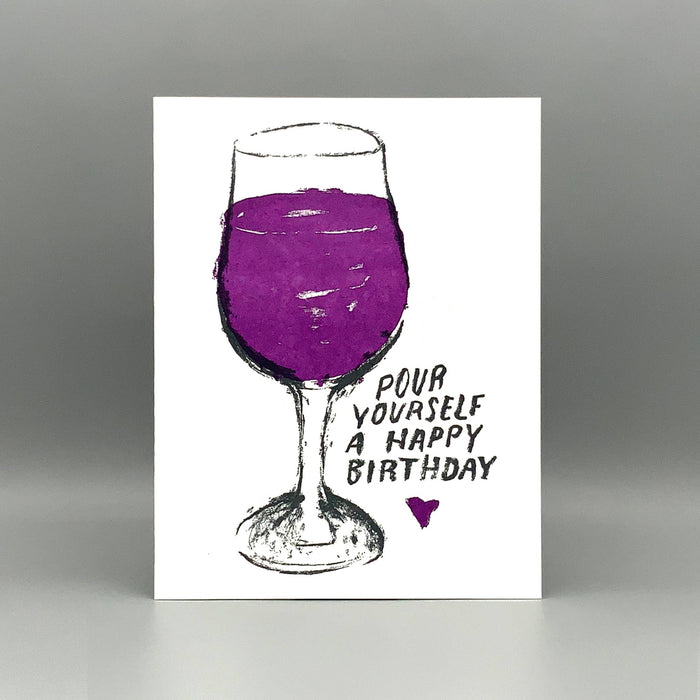 Birthday Pour - Letterpress Printed Birthday Card