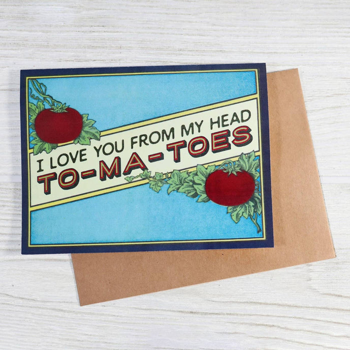 I Love You From My Head To-Ma-Toes - Vintage Style Card