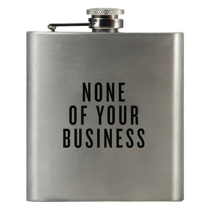 None of Your Business Flask