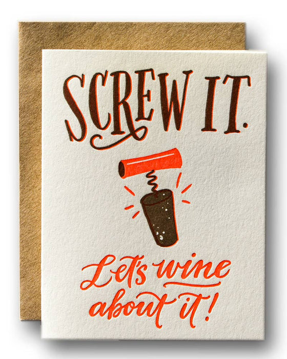 Screw It Friendship Card